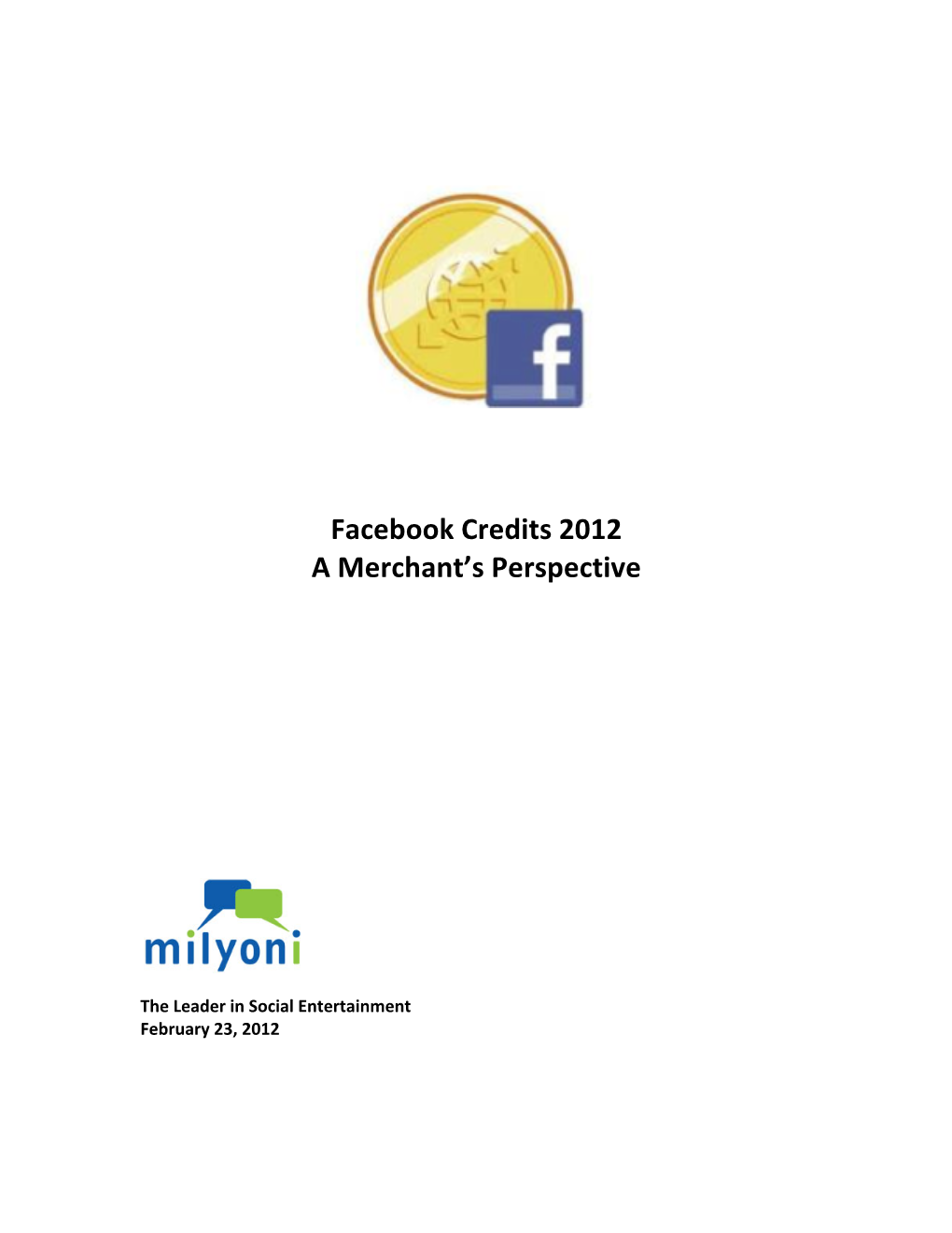 Facebook Credits 2012 a Merchant's Perspective