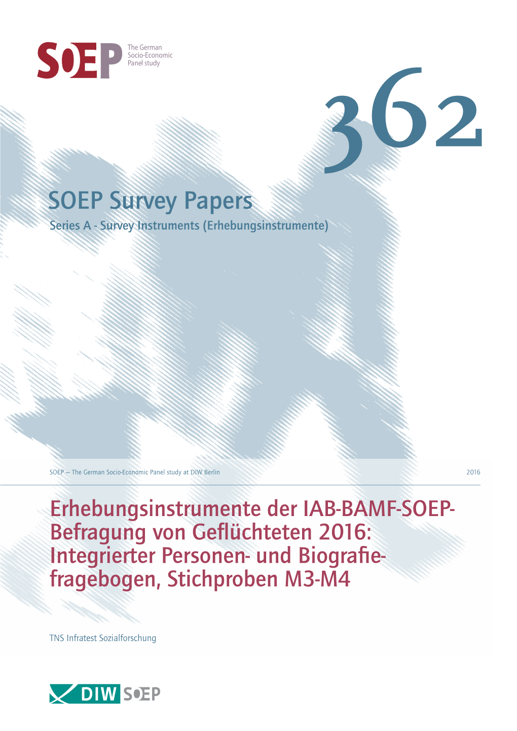 Und Biografiefragebogen 2016, IAB-BAMF-SOEP-Befragung Von