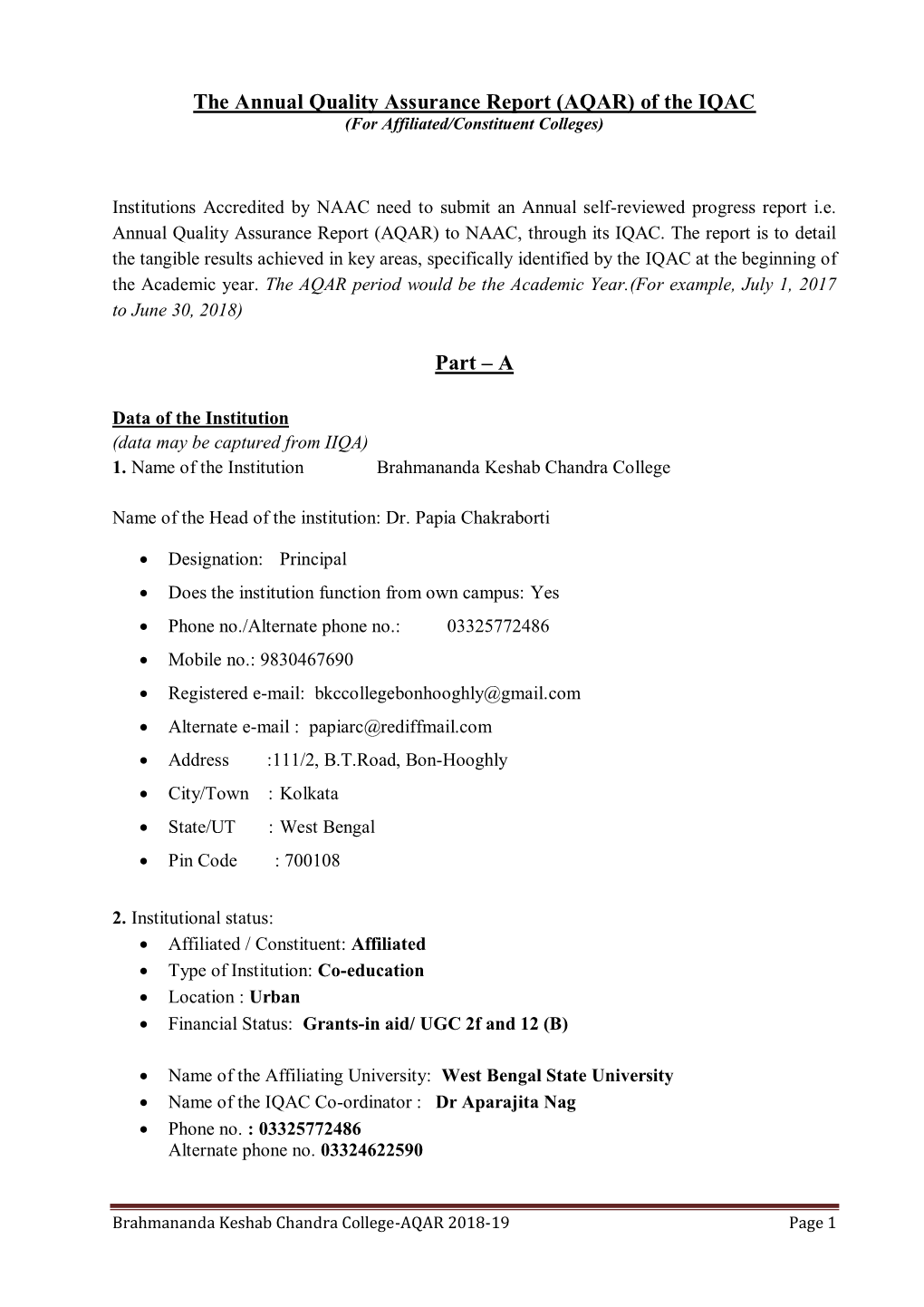 The Annual Quality Assurance Report (AQAR) of the IQAC (For Affiliated/Constituent Colleges)