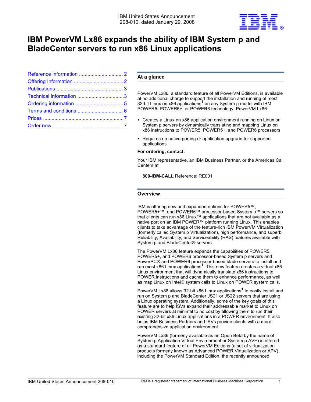 IBM Powervm Lx86 Expands the Ability of IBM System P and Bladecenter Servers to Run X86 Linux Applications