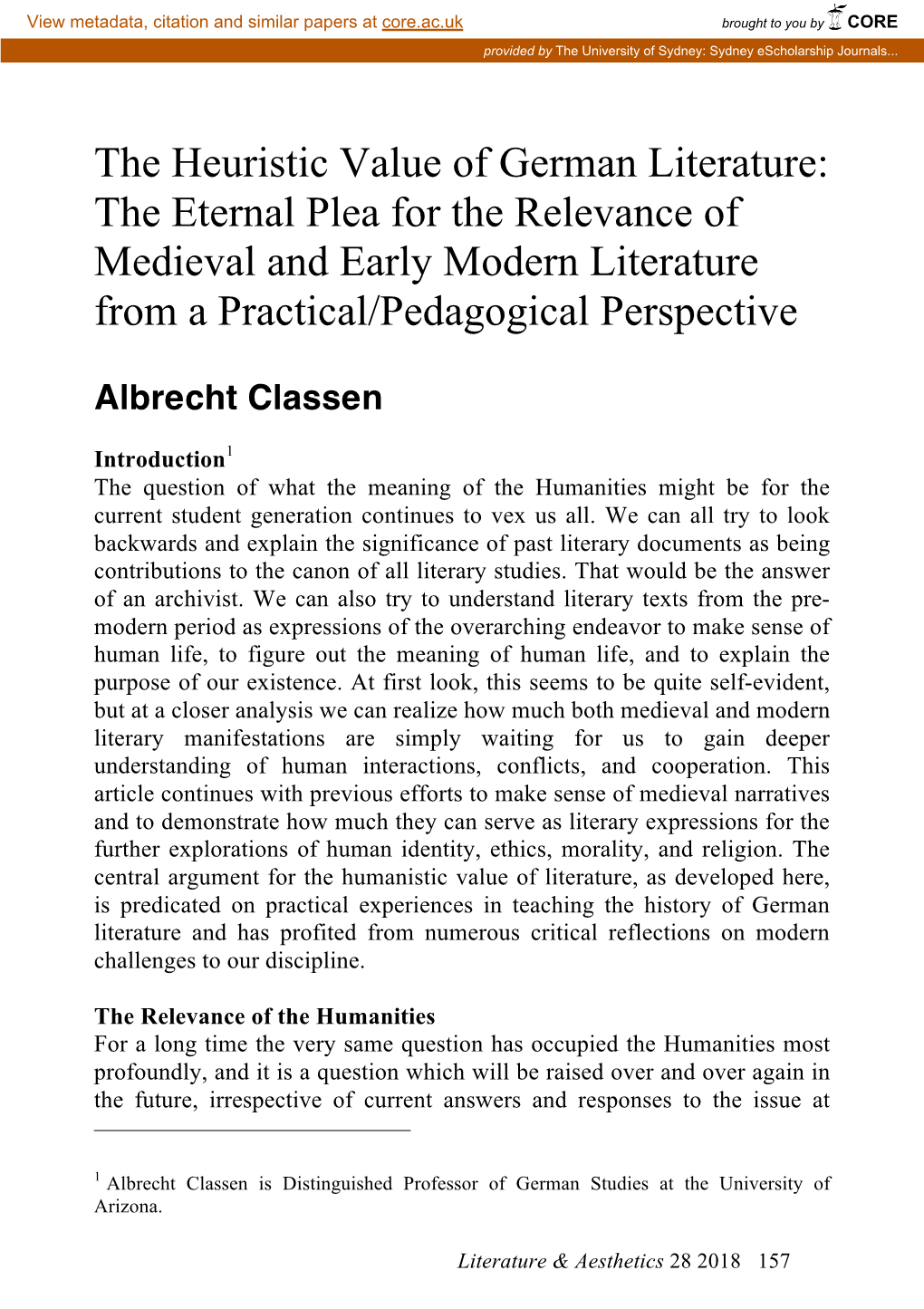 The Heuristic Value of German Literature: the Eternal Plea for the Relevance of Medieval and Early Modern Literature from a Practical/Pedagogical Perspective