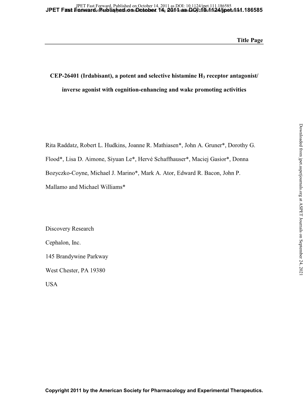 Title Page CEP-26401 (Irdabisant), a Potent and Selective Histamine H3 Receptor Antagonist/ Inverse Agonist with Cognition-Enhan