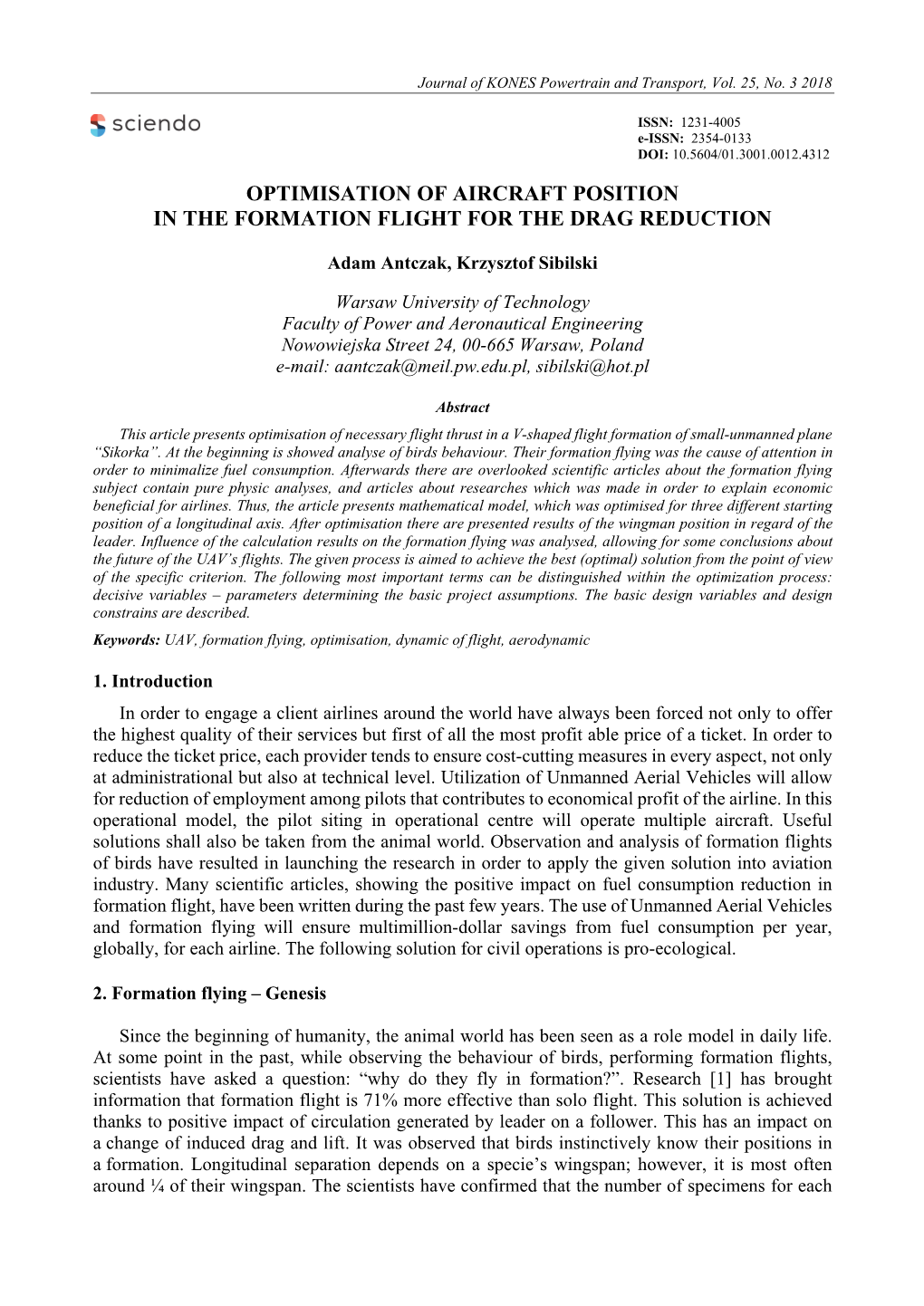 Optimisation of Aircraft Position in the Formation Flight for the Drag Reduction