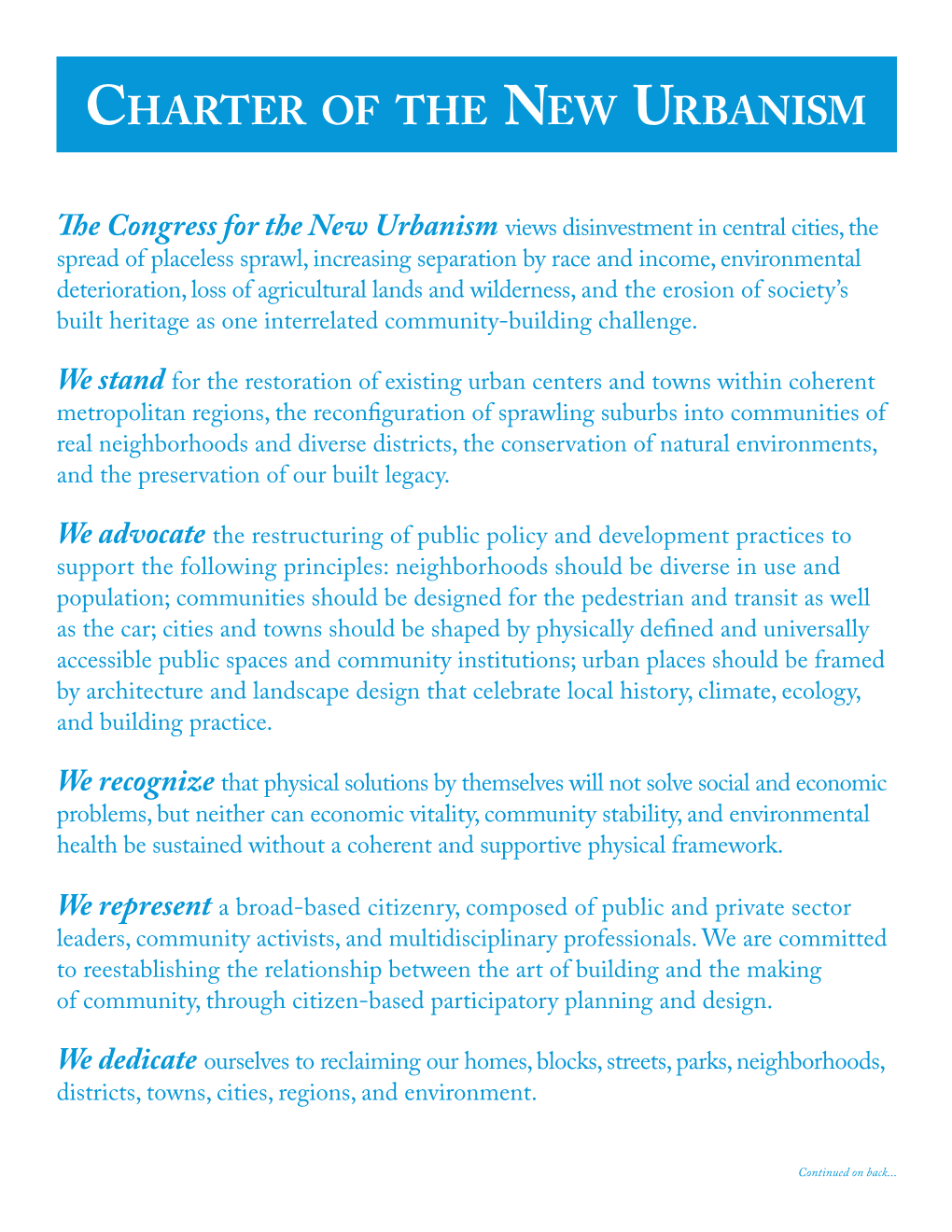 The Congress for the New Urbanism Views Disinvestment in Central Cities