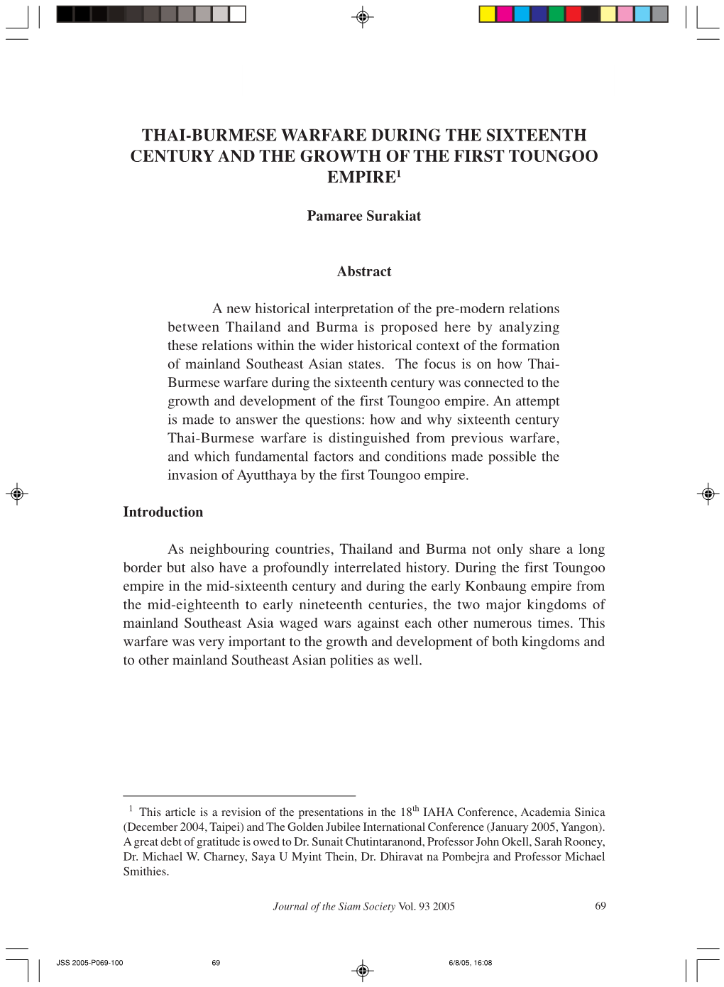 Thai-Burmese Warfare During the Sixteenth Century and the Growth of the First Toungoo Empire1