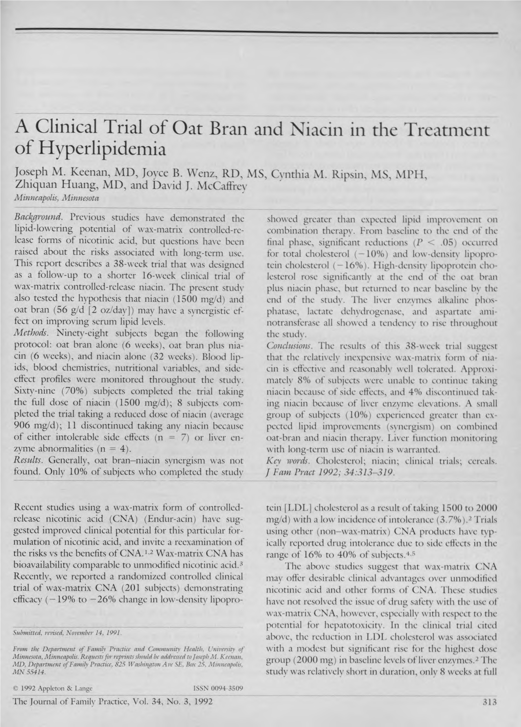 A Clinical Trial of Oat Bran and Niacin in the Treatment of Hyperlipidemia Joseph M