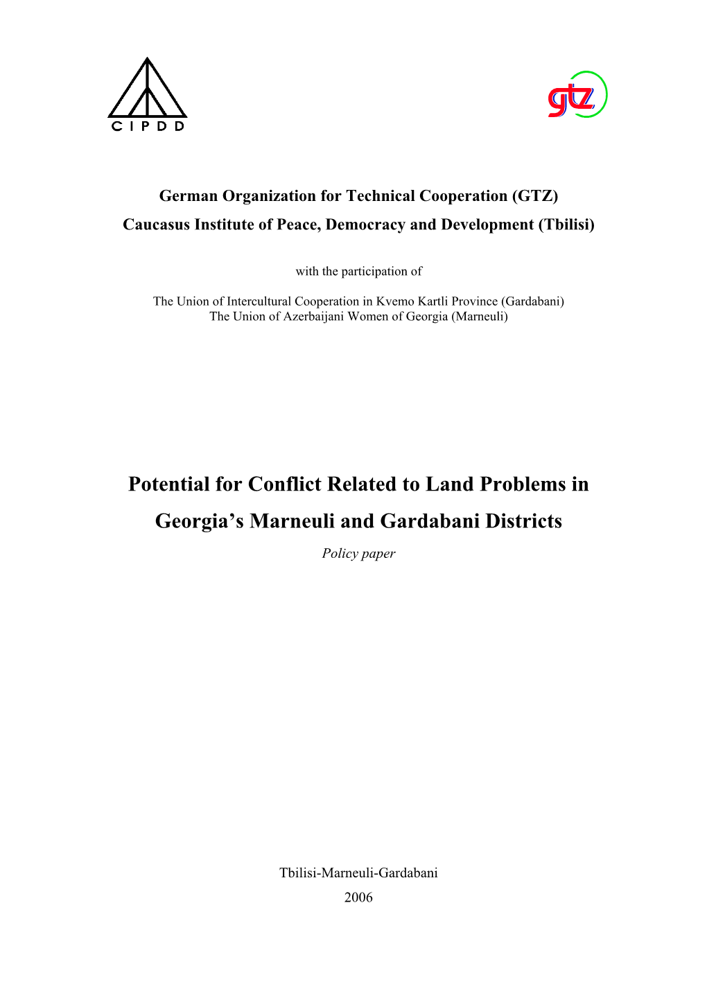 Potential for Conflict Related to Land Problems in Georgia's Marneuli and Gardabani Districts