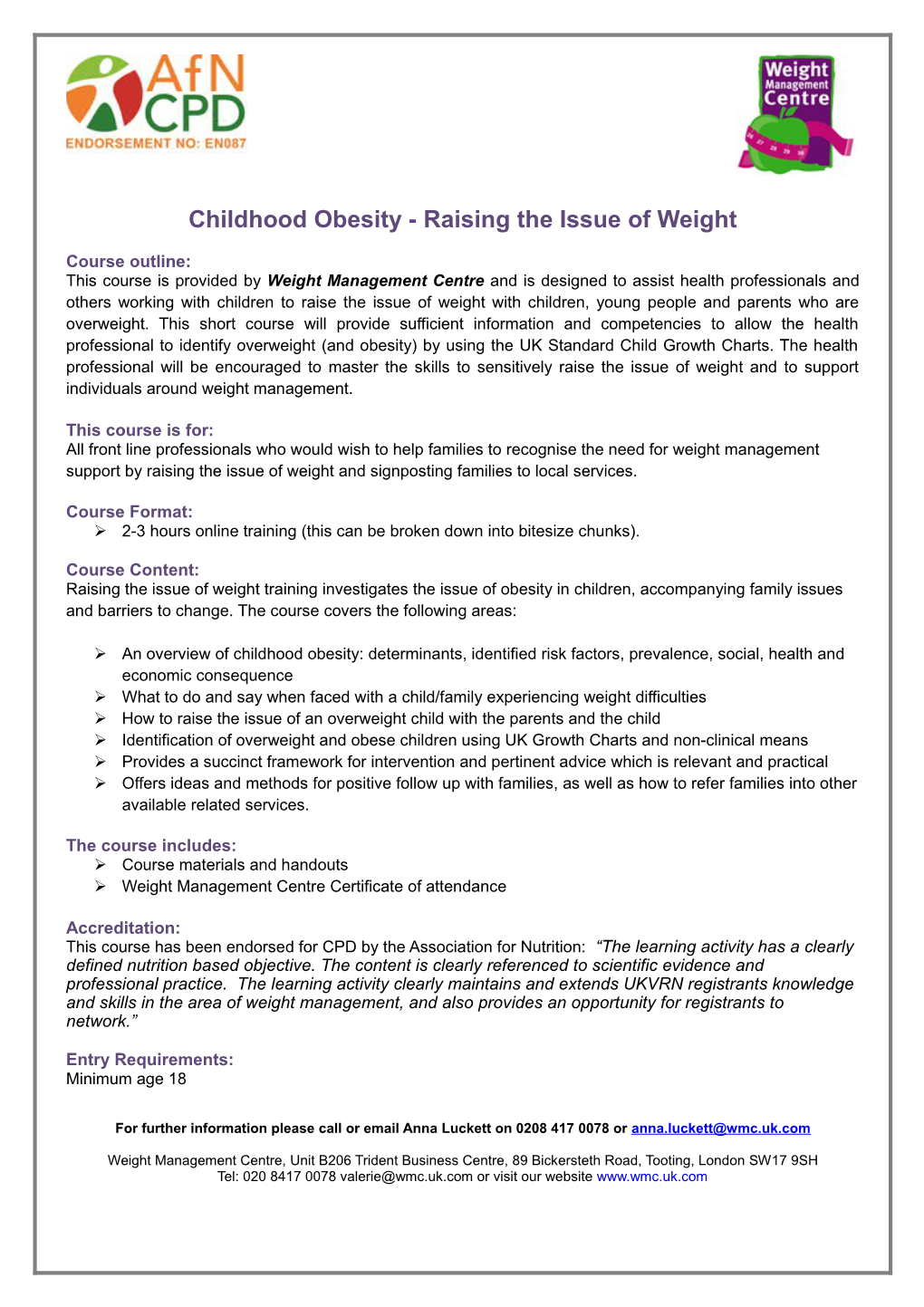 Childhood Obesity - Raising the Issue of Weight