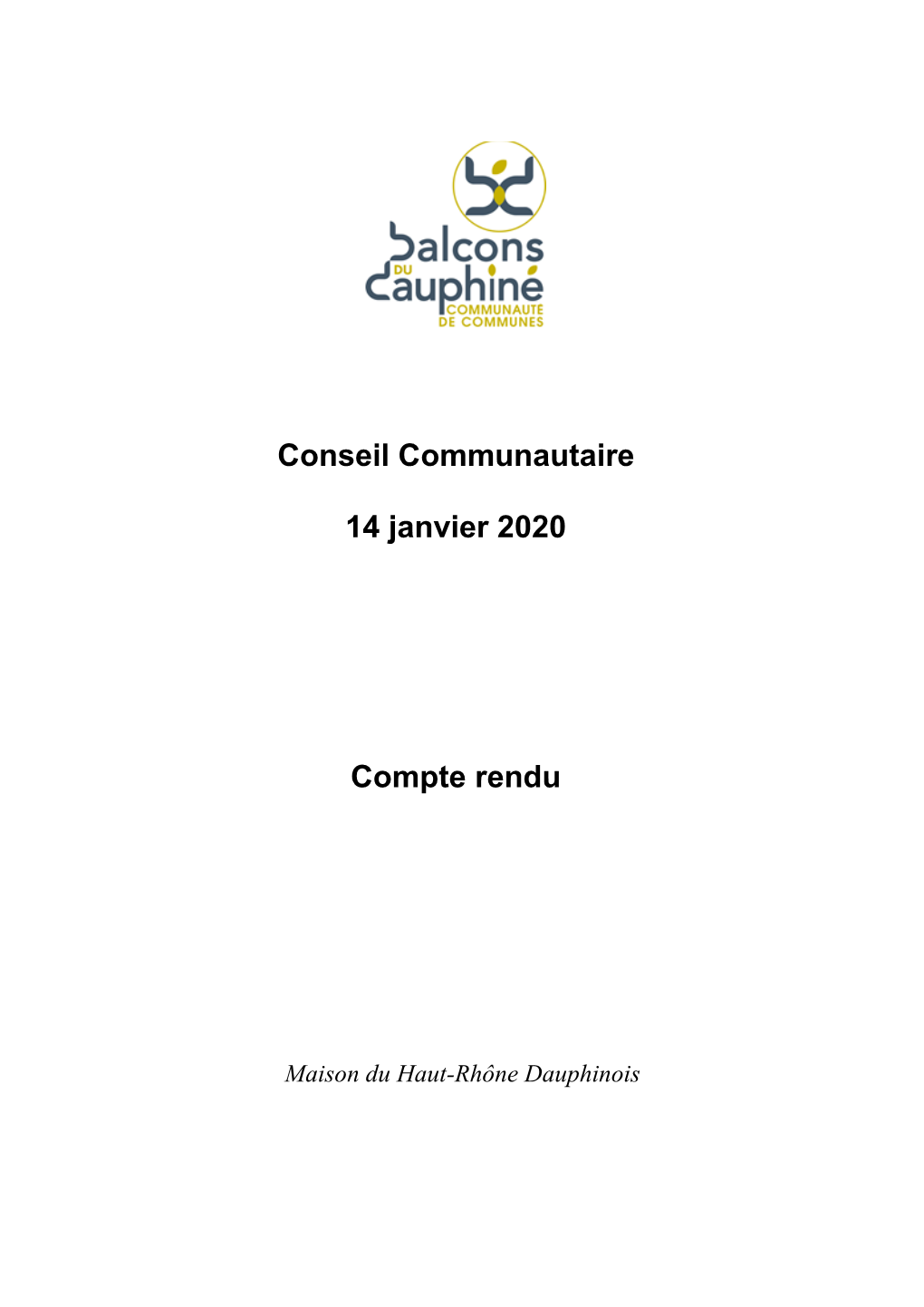 Conseil Communautaire 14 Janvier 2020 Compte Rendu