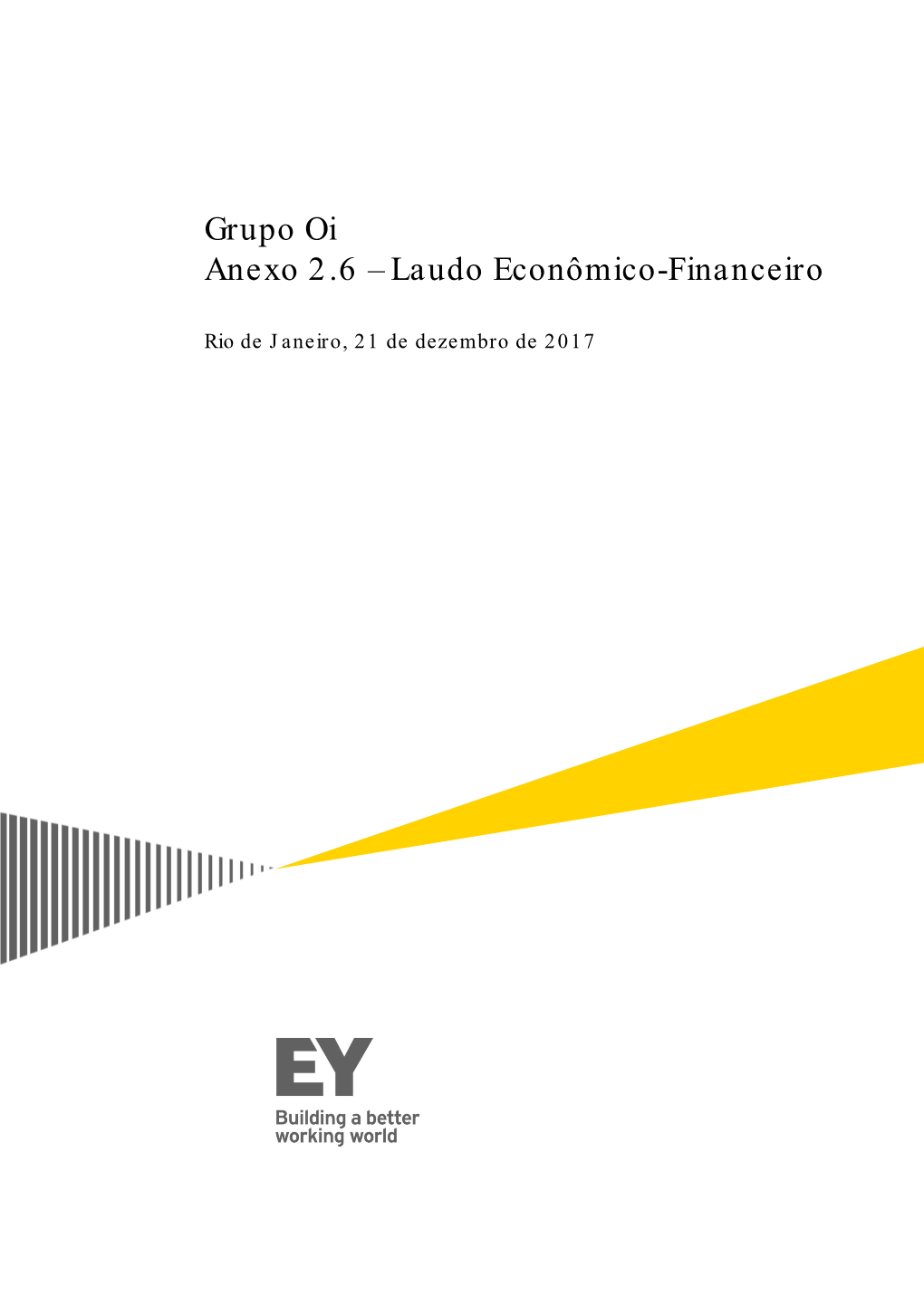 Grupo Oi Anexo 2.6 – Laudo Econômico-Financeiro