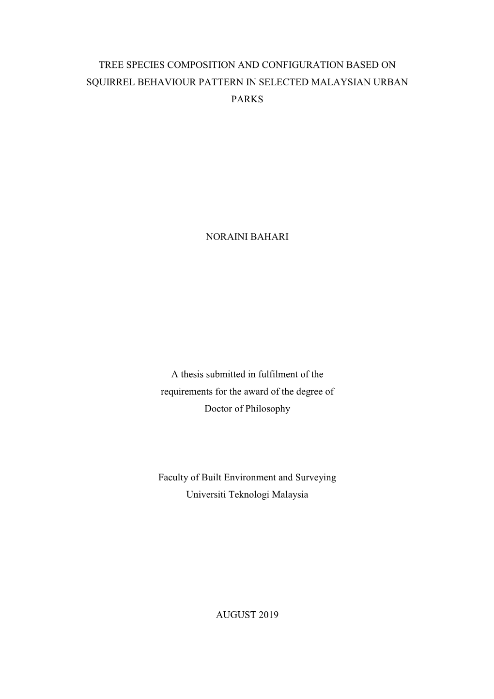 Tree Species Composition and Configuration Based on Squirrel Behaviour Pattern in Selected Malaysian Urban Parks