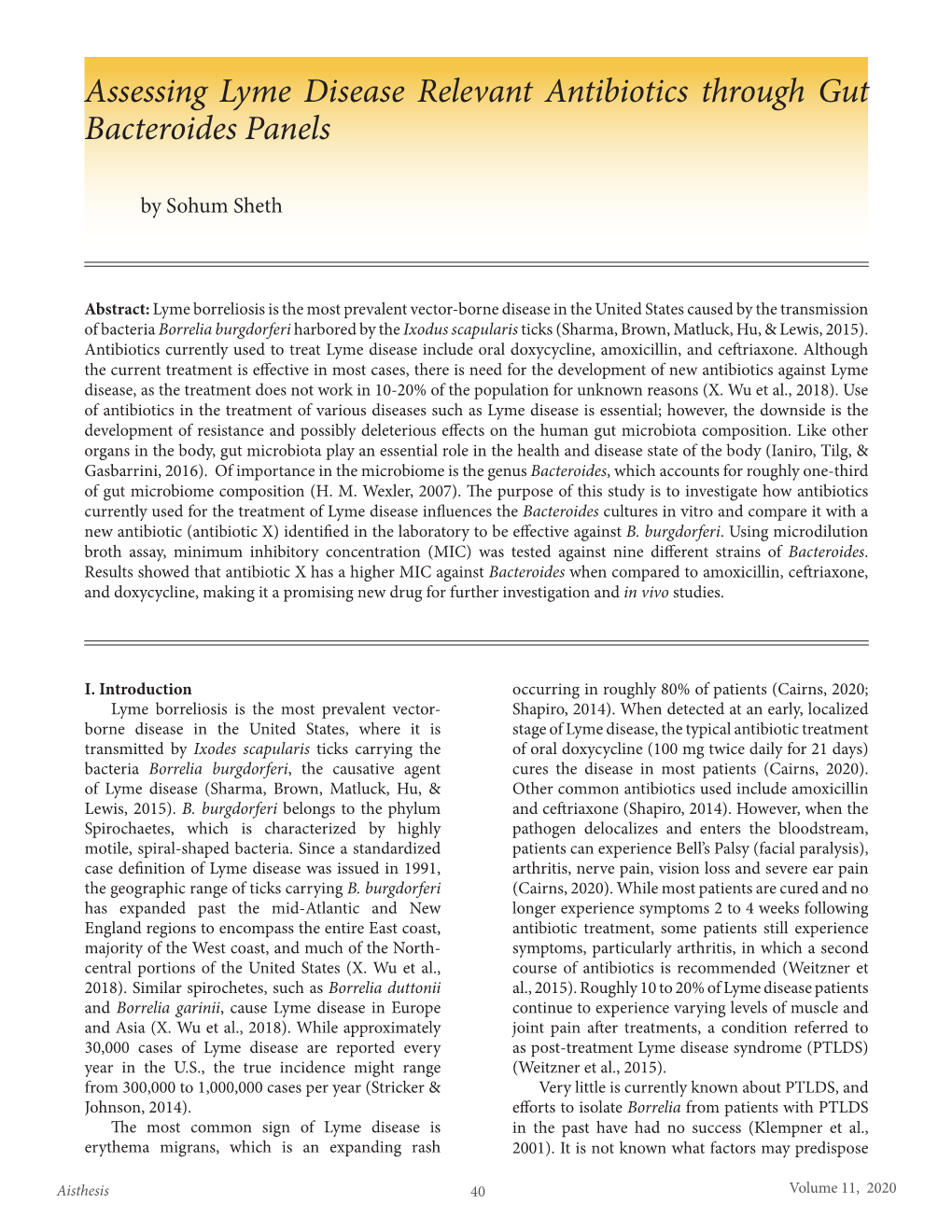 Assessing Lyme Disease Relevant Antibiotics Through Gut Bacteroides Panels