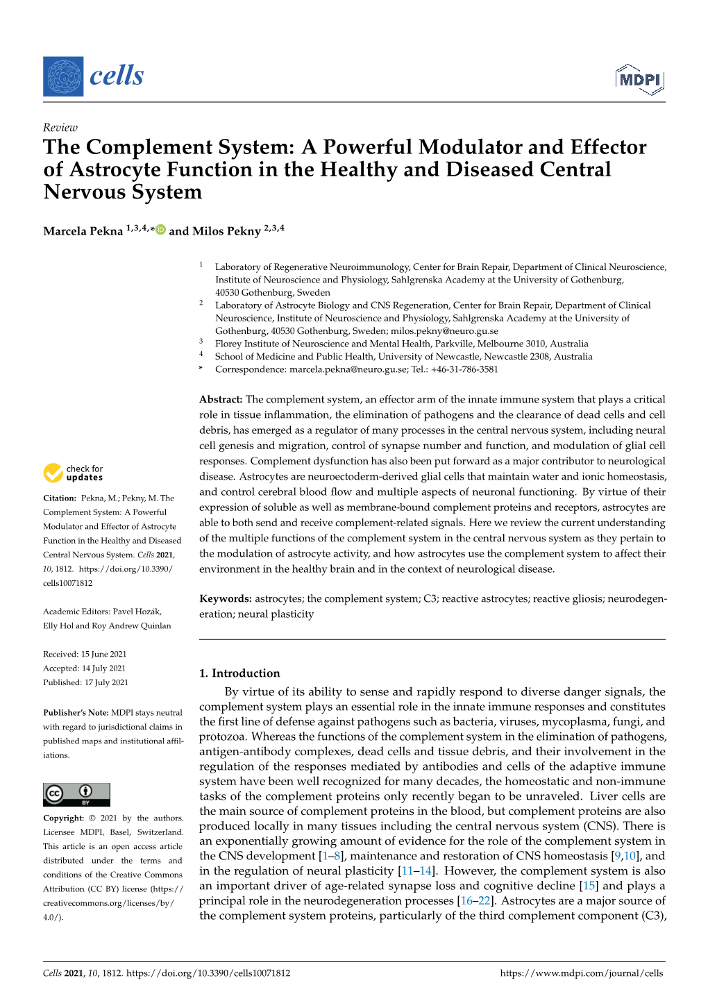 The Complement System: a Powerful Modulator and Effector of Astrocyte Function in the Healthy and Diseased Central Nervous System