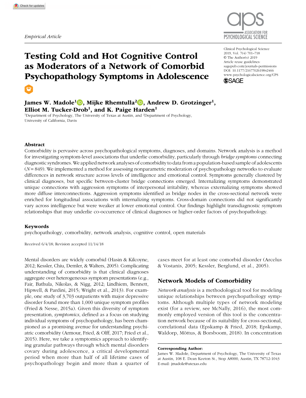 Testing Cold and Hot Cognitive Control As Moderators of a Network