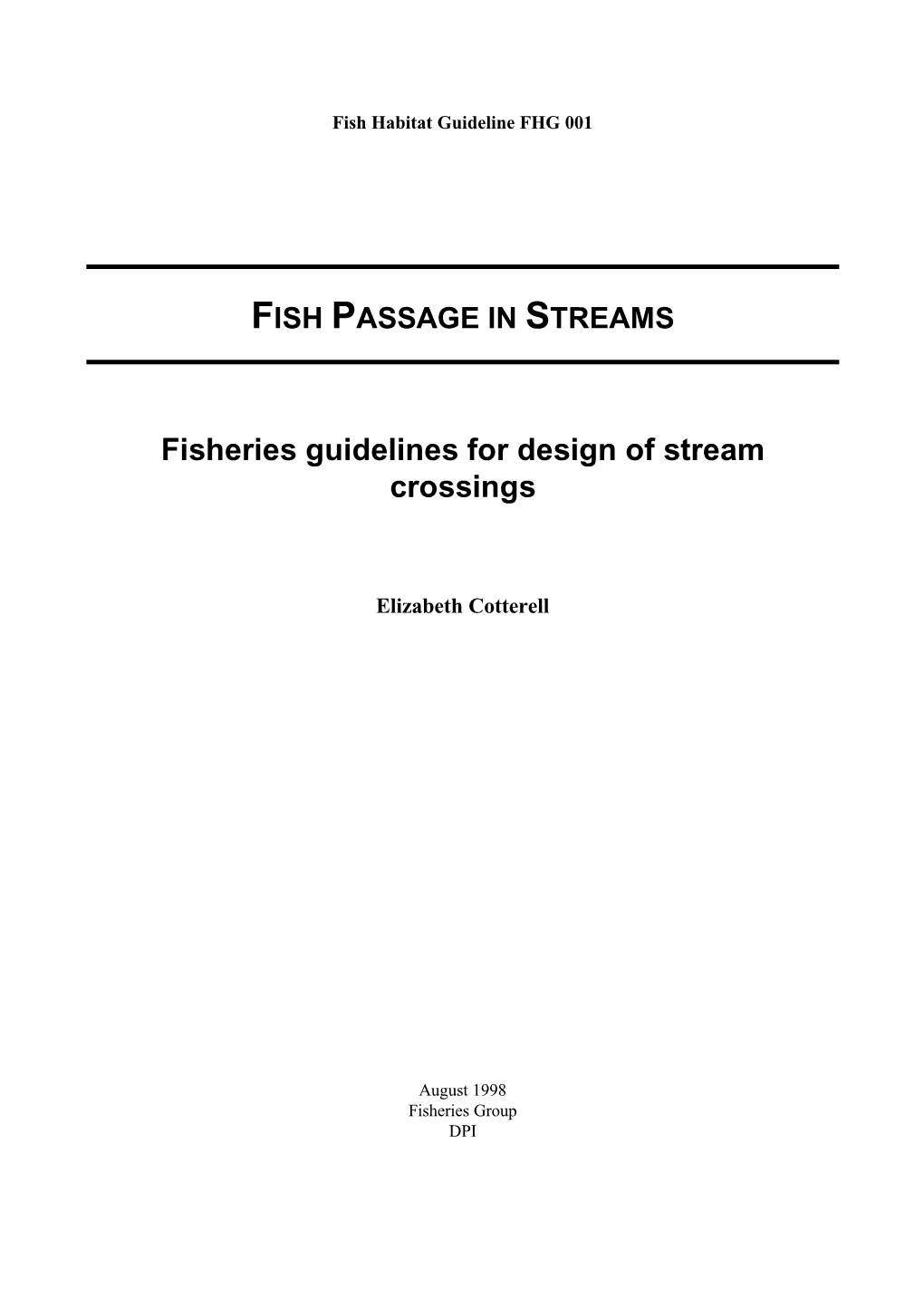 Fisheries Guidelines for Design of Stream Crossings