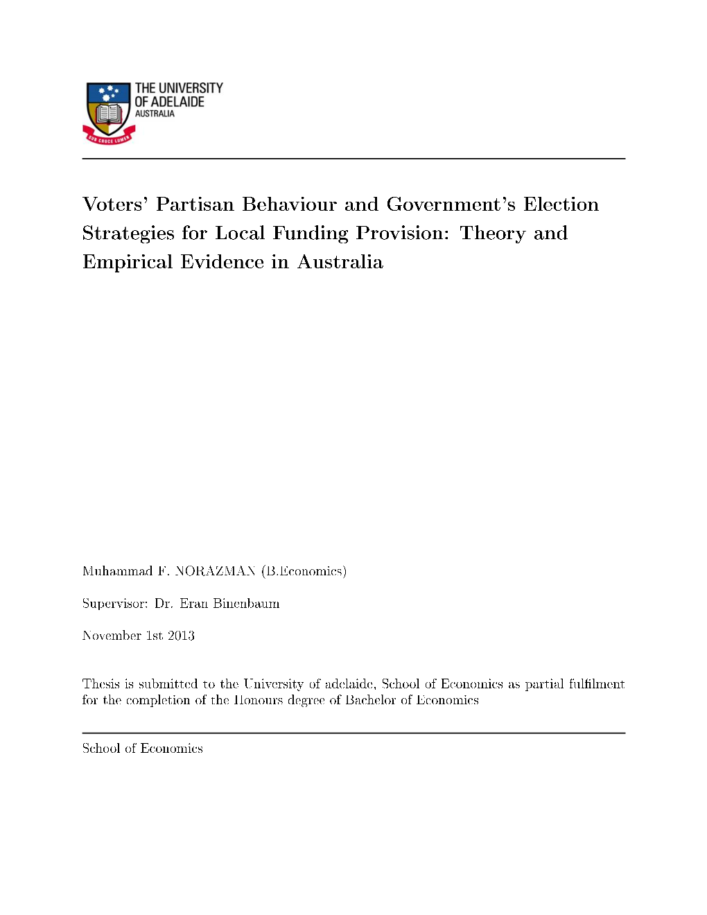 Voters' Partisan Behaviour and Government's Election Strategies for Local Funding Provision: Theory and Empirical Evidence in Australia