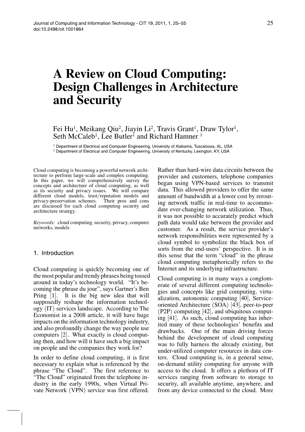 A Review on Cloud Computing: Design Challenges in Architecture and Security