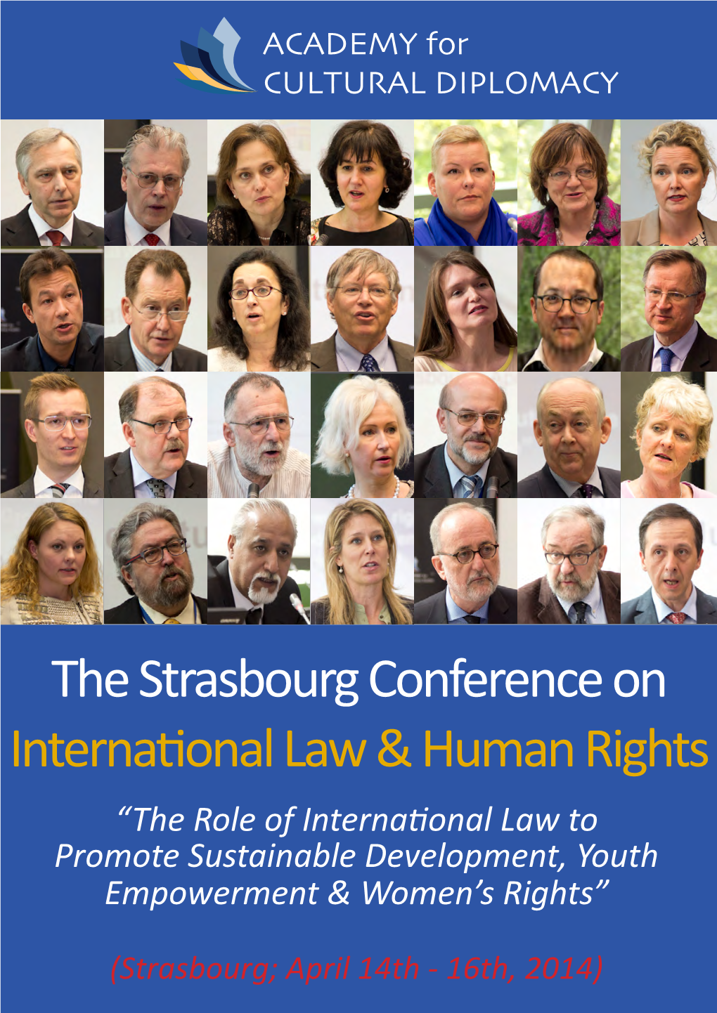 The Strasbourg Conference on International Law & Human Rights