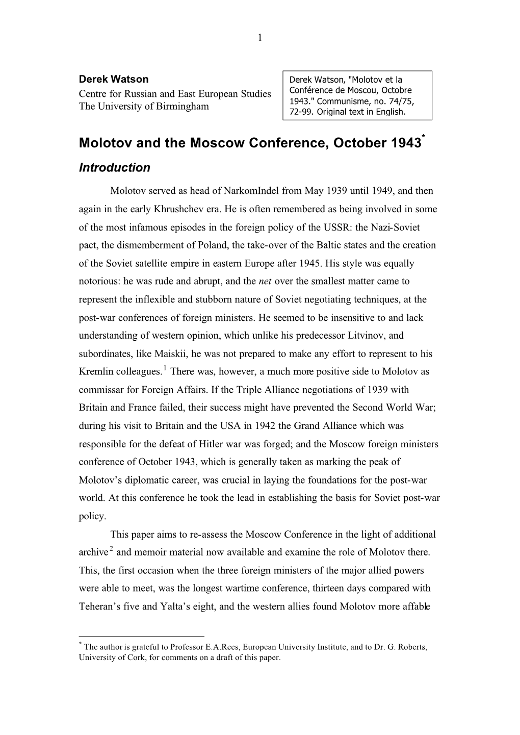 Molotov and the Moscow Conference, October 1943* Introduction