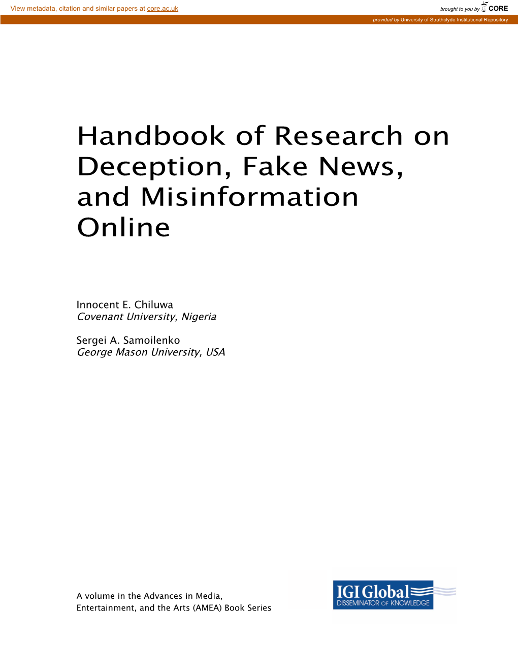 Handbook of Research on Deception, Fake News, and Misinformation Online