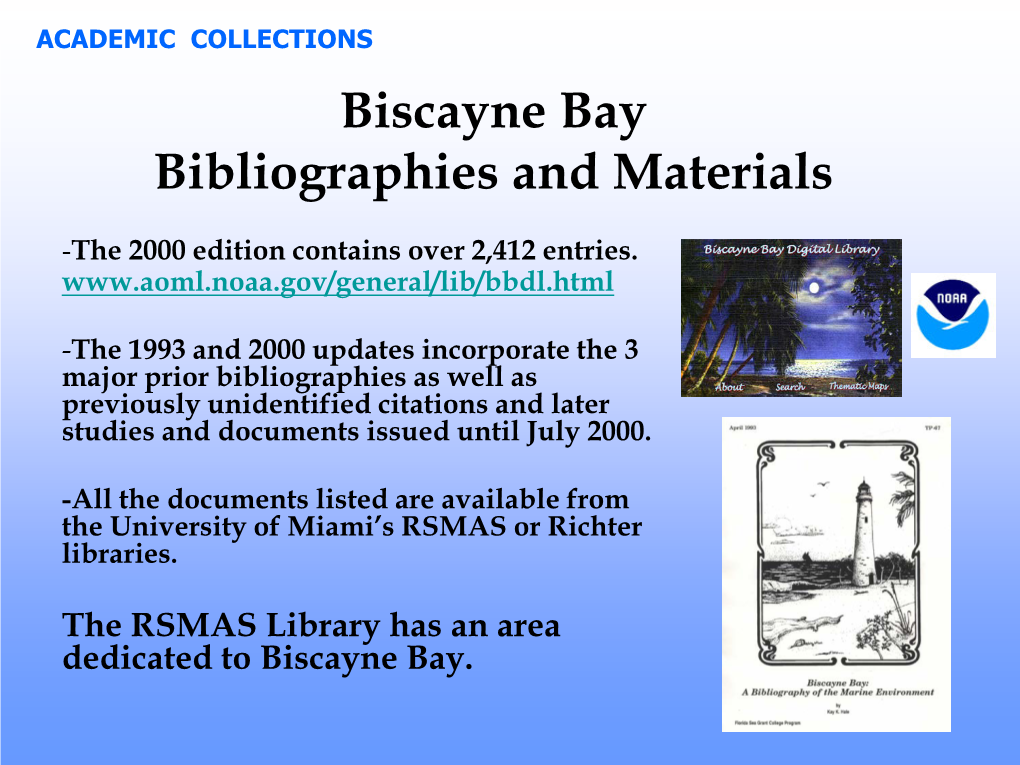 Biscayne Bay Bibliography and Materials