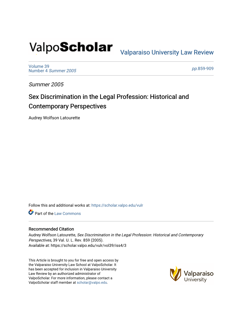 Sex Discrimination in the Legal Profession: Historical and Contemporary Perspectives