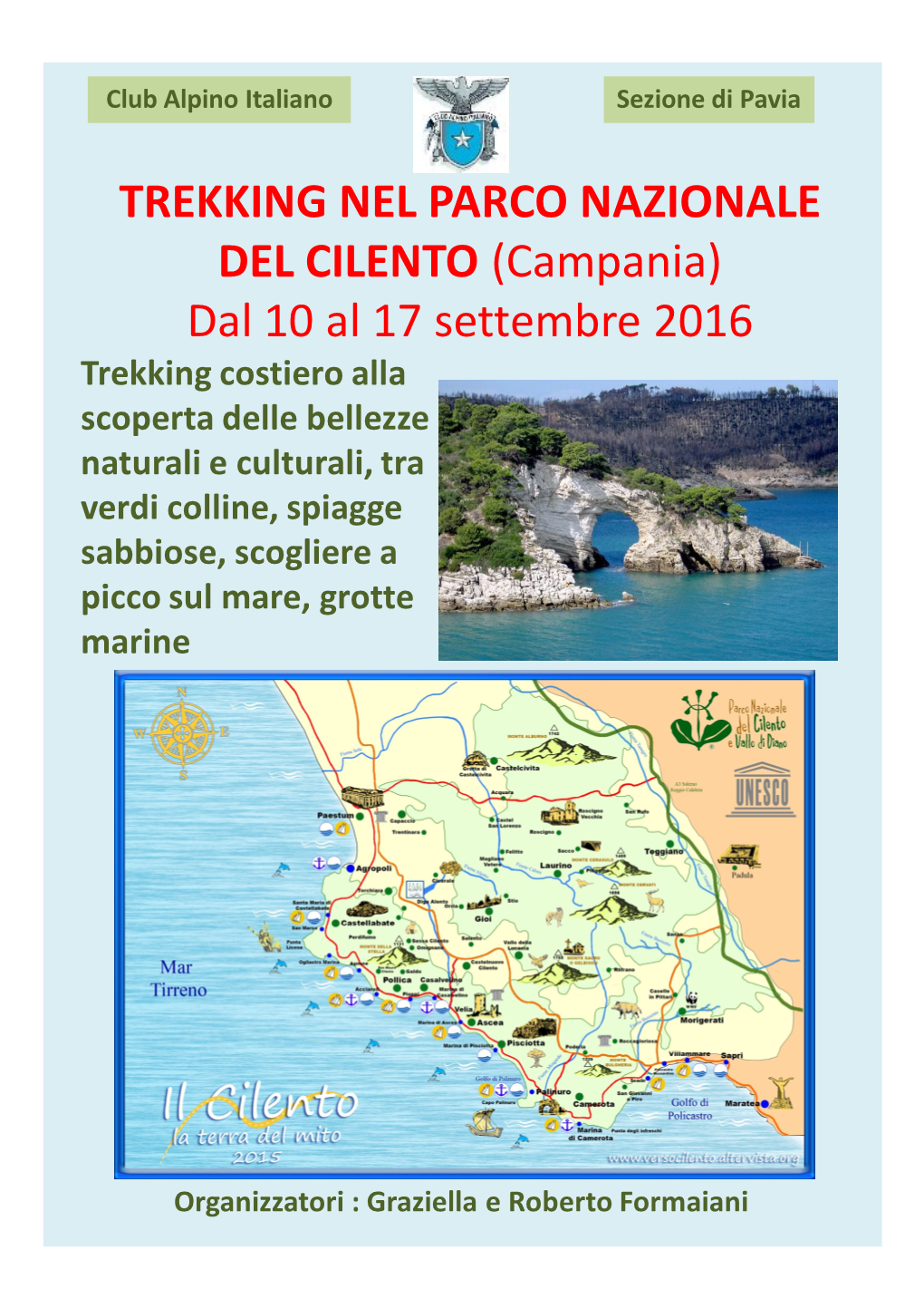 TREKKING NEL PARCO NAZIONALE DEL CILENTO (Campania) Dal 10