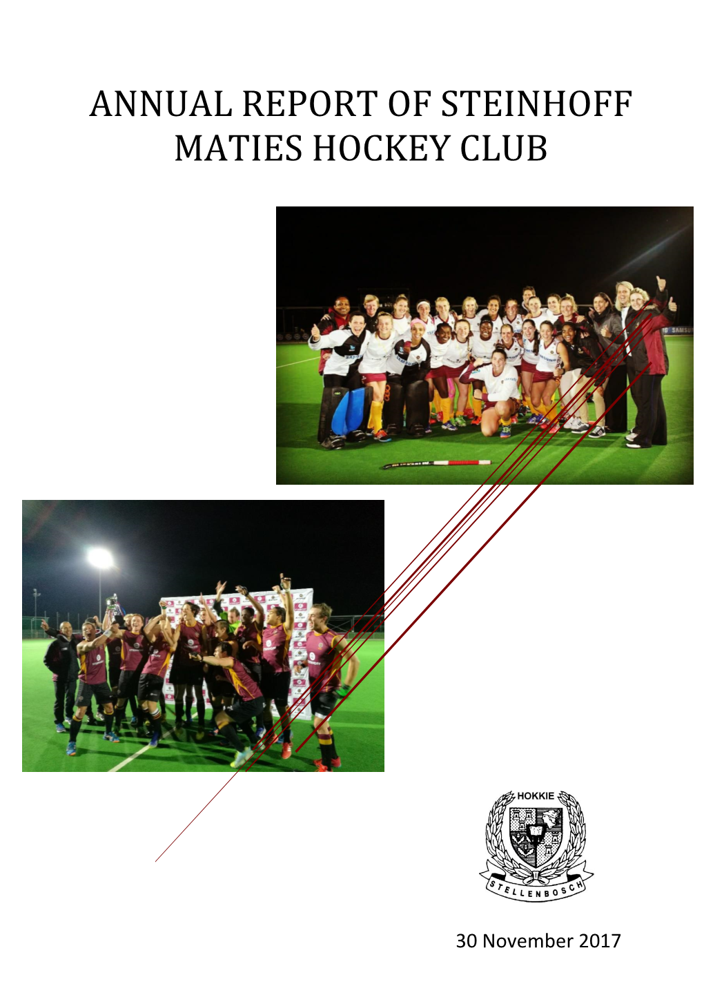 Annual Report of Steinhoff Maties Hockey Club