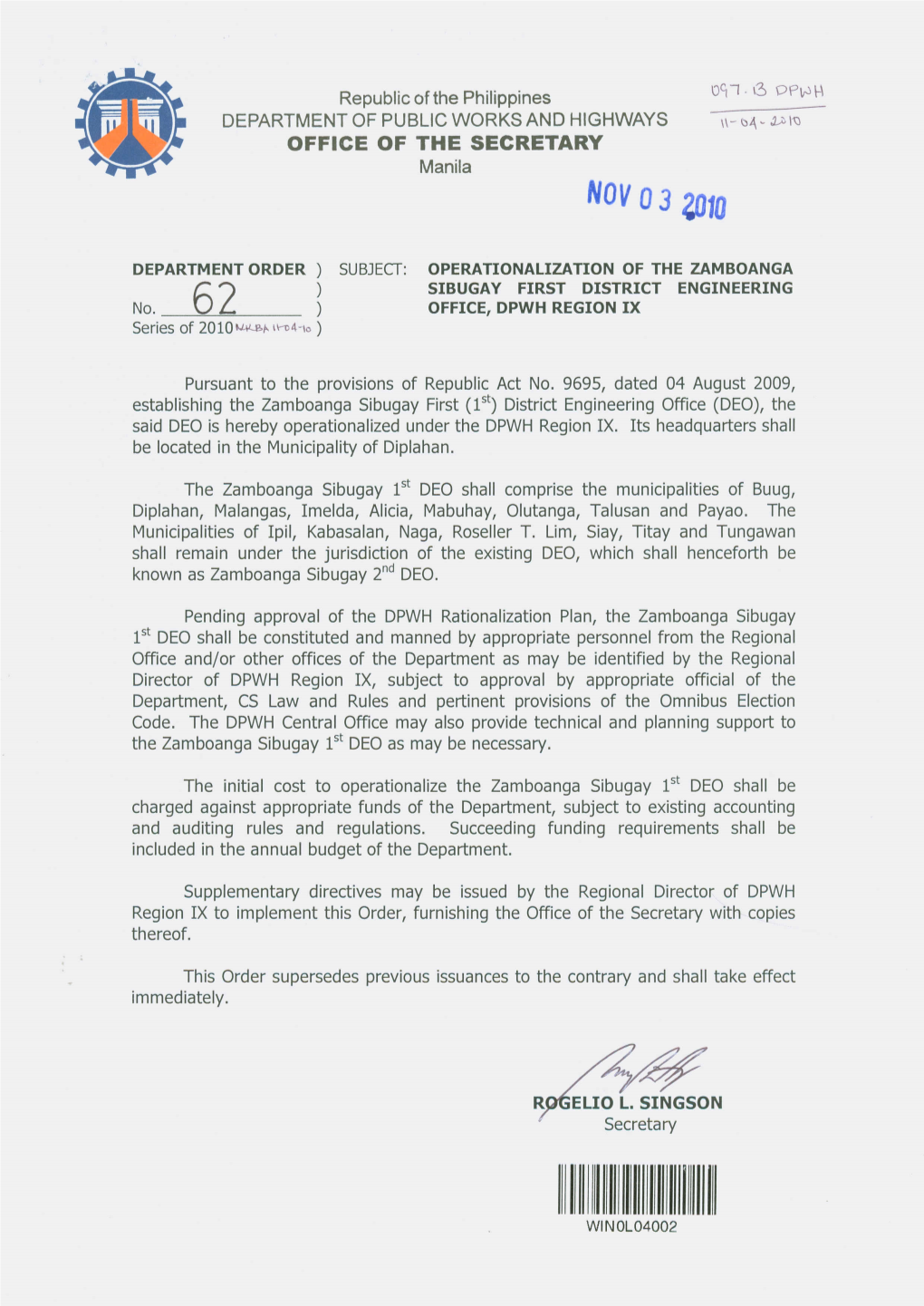 OPERATIONALIZATION of the ZAMBOANGA SIBUGAY FIRST DISTRICT ENGINEERING No