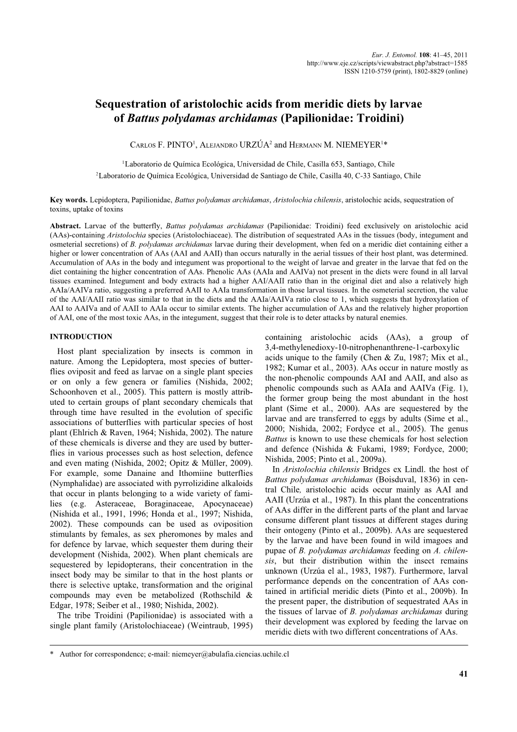 Sequestration of Aristolochic Acids from Meridic Diets by Larvae of Battus Polydamas Archidamas (Papilionidae: Troidini)