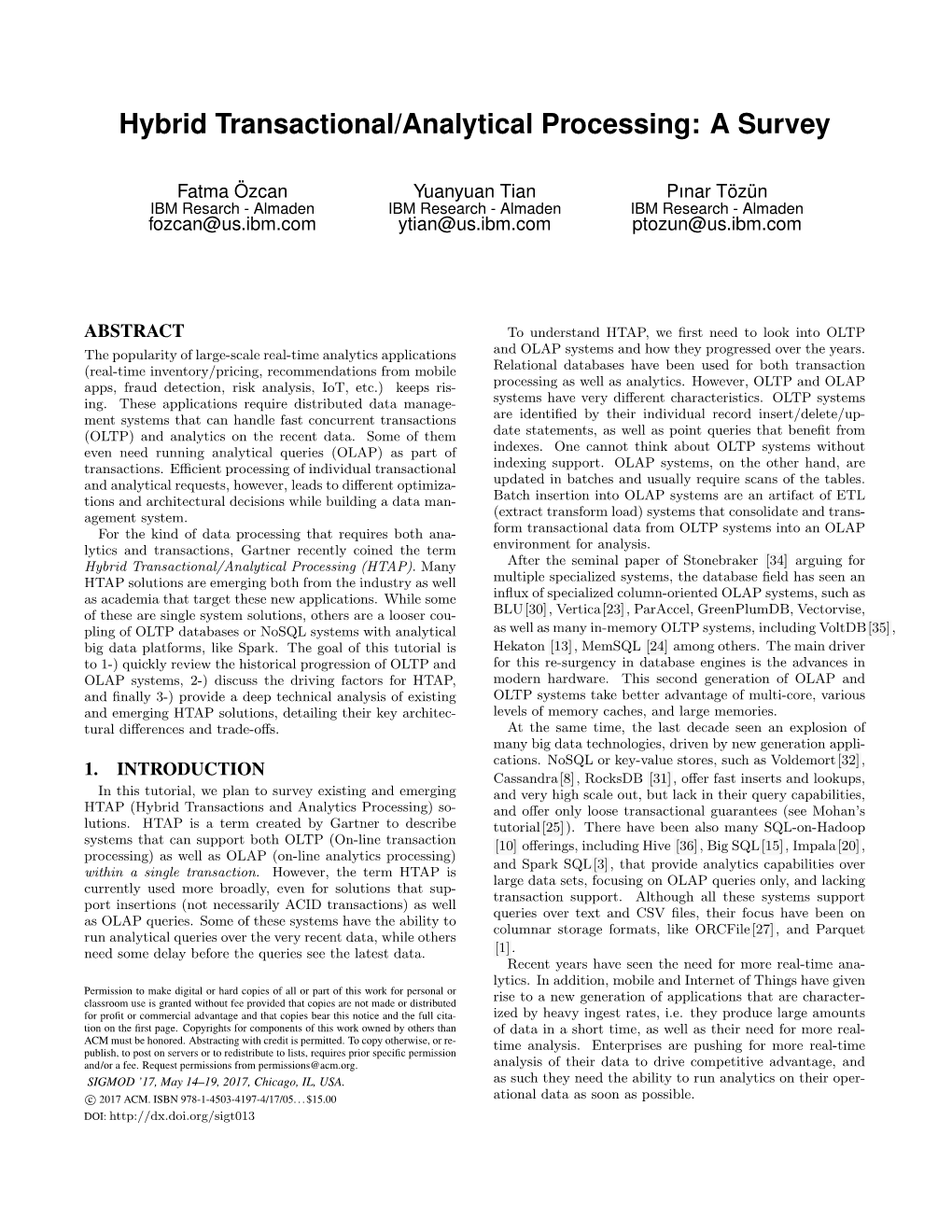 Hybrid Transactional/Analytical Processing: a Survey