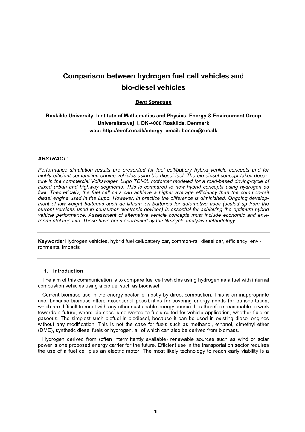 Comparison Between Hydrogen Fuel Cell Vehicles and Bio-Diesel Vehicles