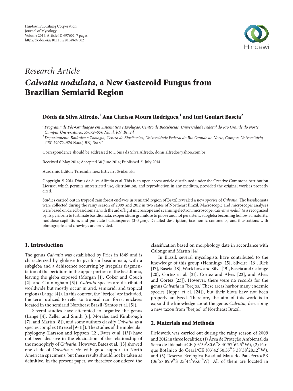 Research Article Calvatia Nodulata, a New Gasteroid Fungus from Brazilian Semiarid Region