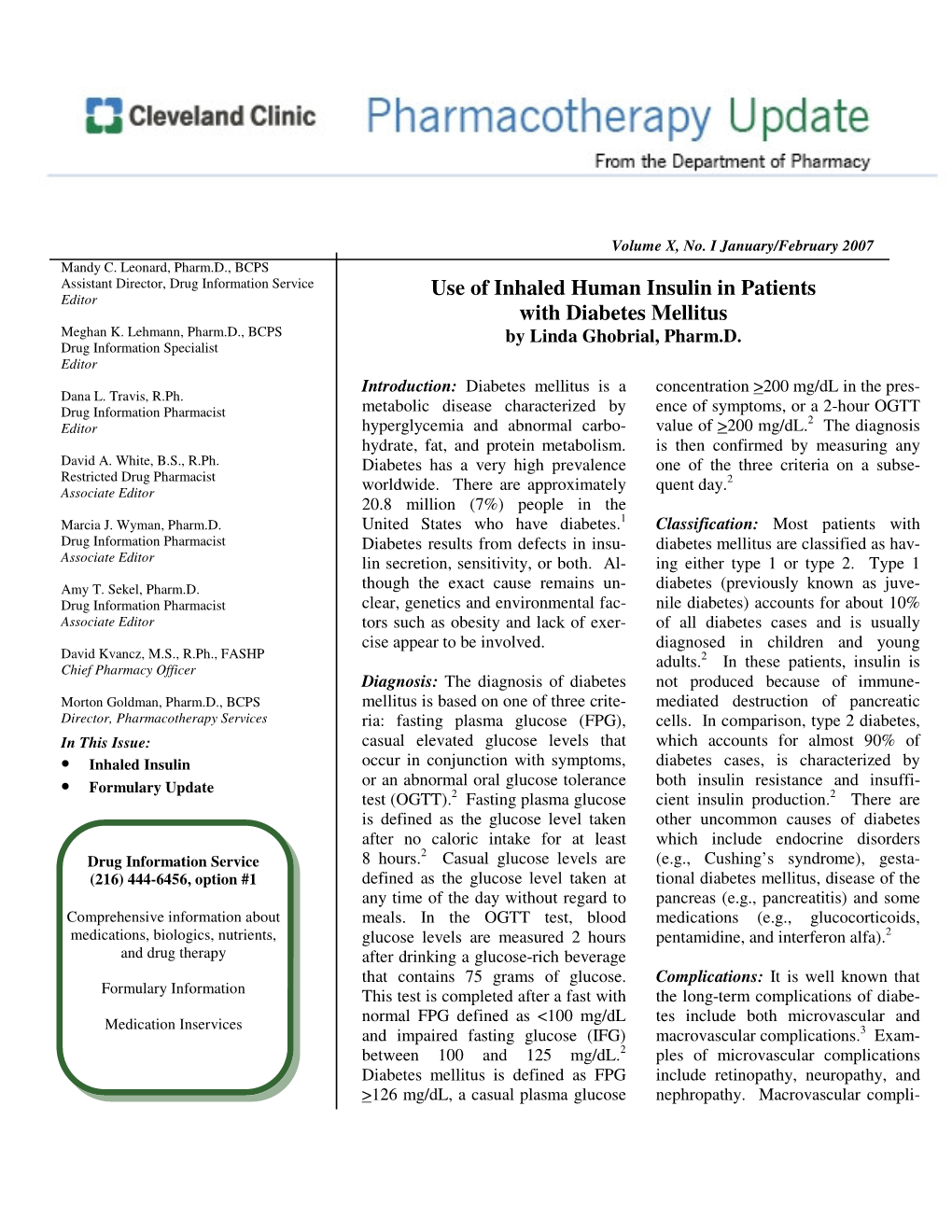 Use of Inhaled Human Insulin in Patients with Diabetes Mellitus Meghan K