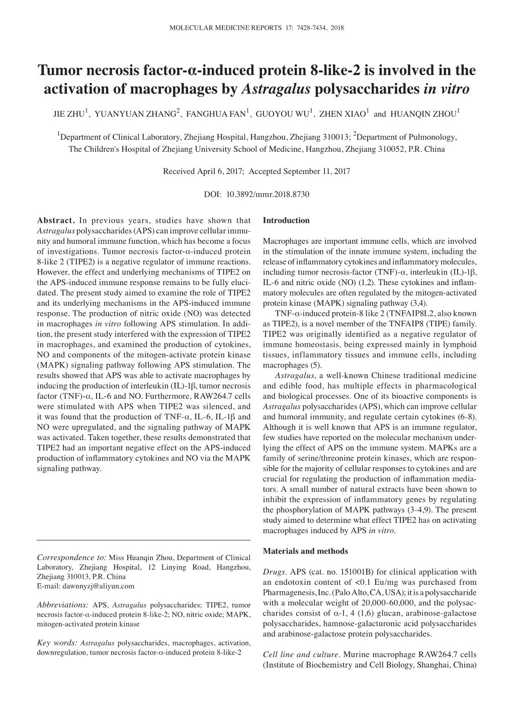 Tumor Necrosis Factor-Α-Induced Protein 8-Like-2 Is Involved in the Activation of Macrophages by Astragalus Polysaccharides in Vitro