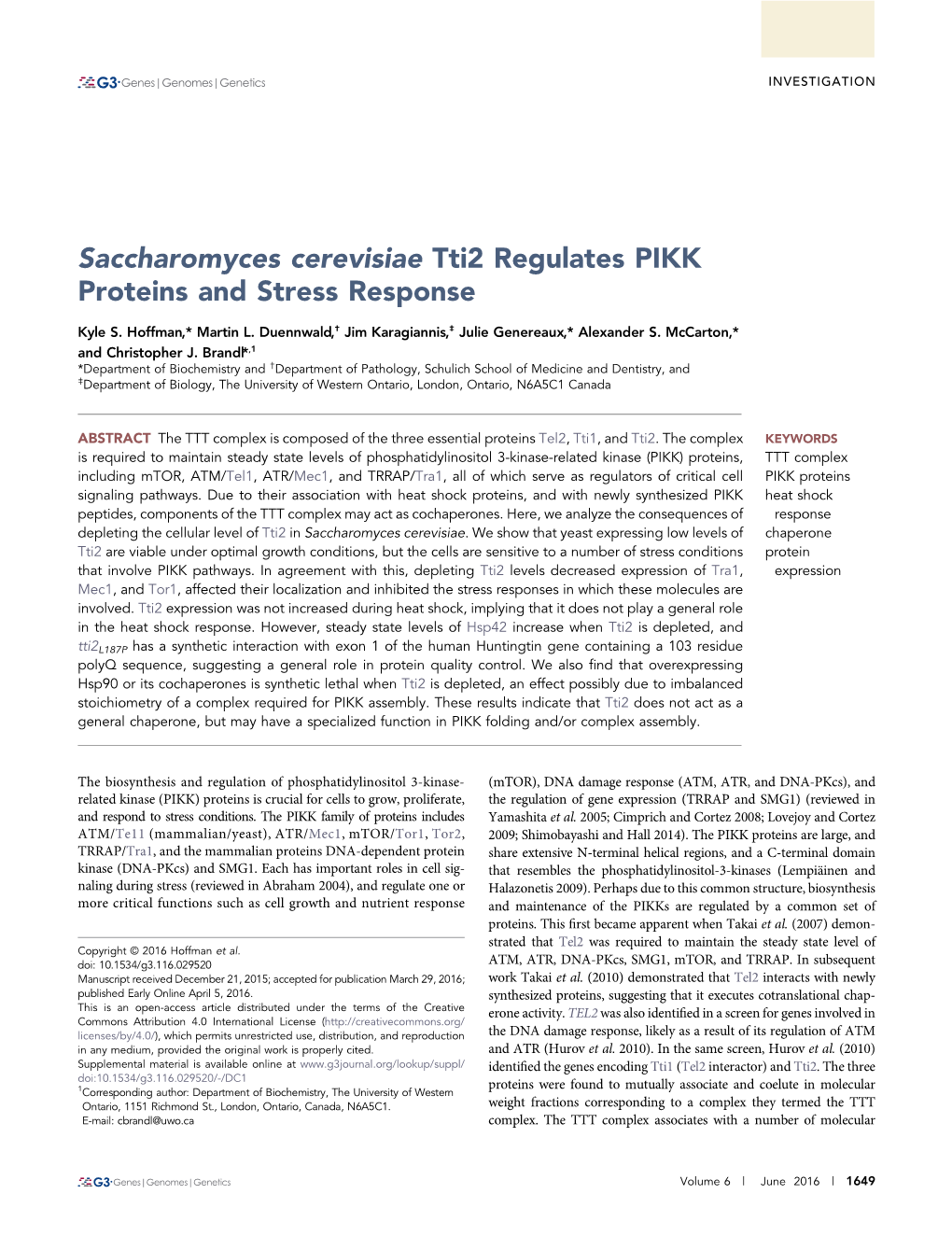 Saccharomyces Cerevisiae Tti2 Regulates PIKK Proteins and Stress Response