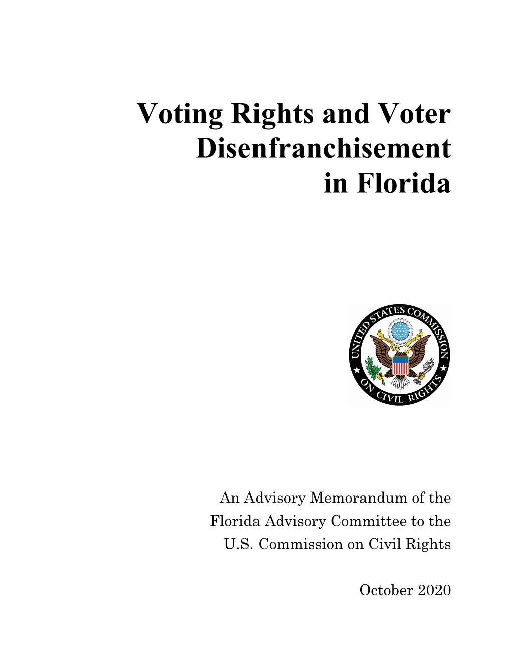 Voting Rights and Voter Disenfranchisement in Florida (2020)