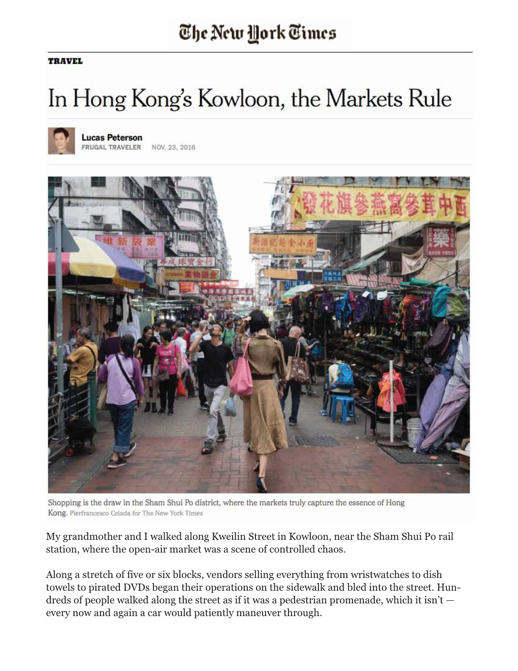 My Grandmother and I Walked Along Kweilin Street in Kowloon, Near the Sham Shui Po Rail Station, Where the Open-Air Market Was a Scene of Controlled Chaos