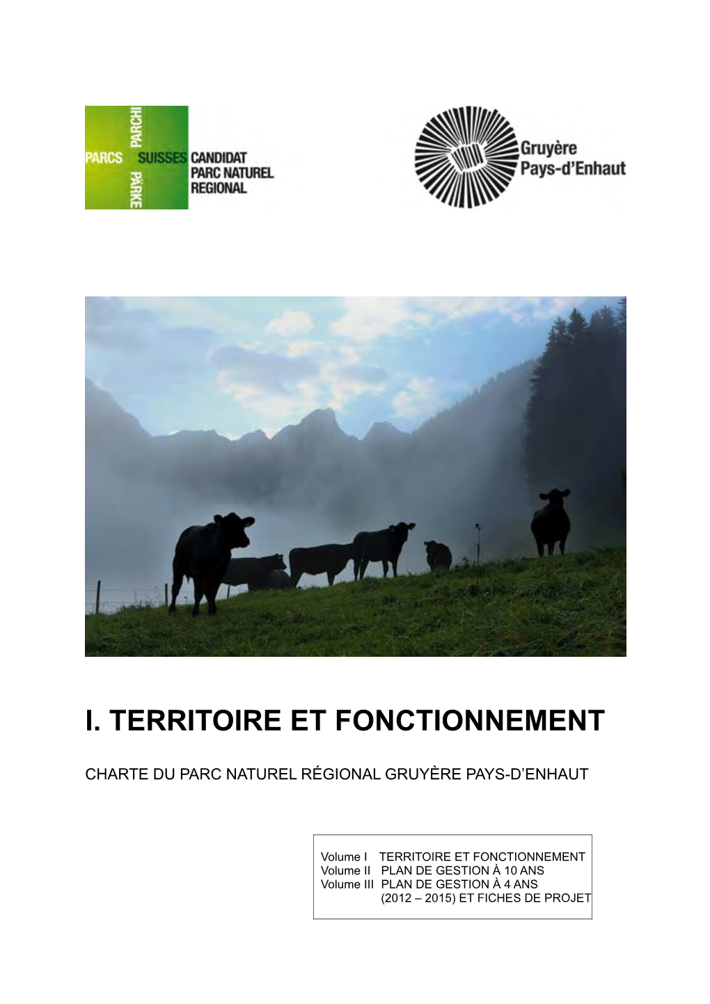 I. Territoire Et Fonctionnement