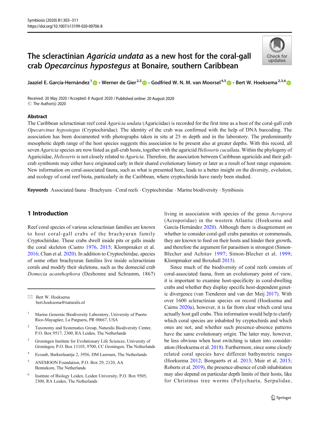 The Scleractinian Agaricia Undata As a New Host for the Coral-Gall Crab Opecarcinus Hypostegus at Bonaire, Southern Caribbean