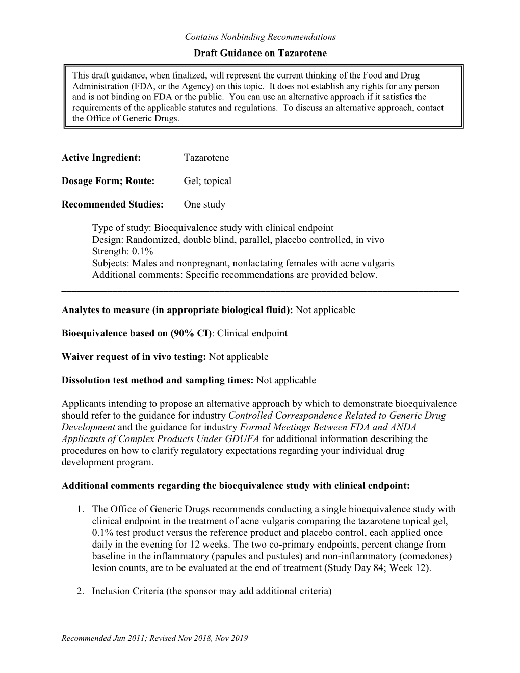 Tazarotene Topical Gel 0.1%