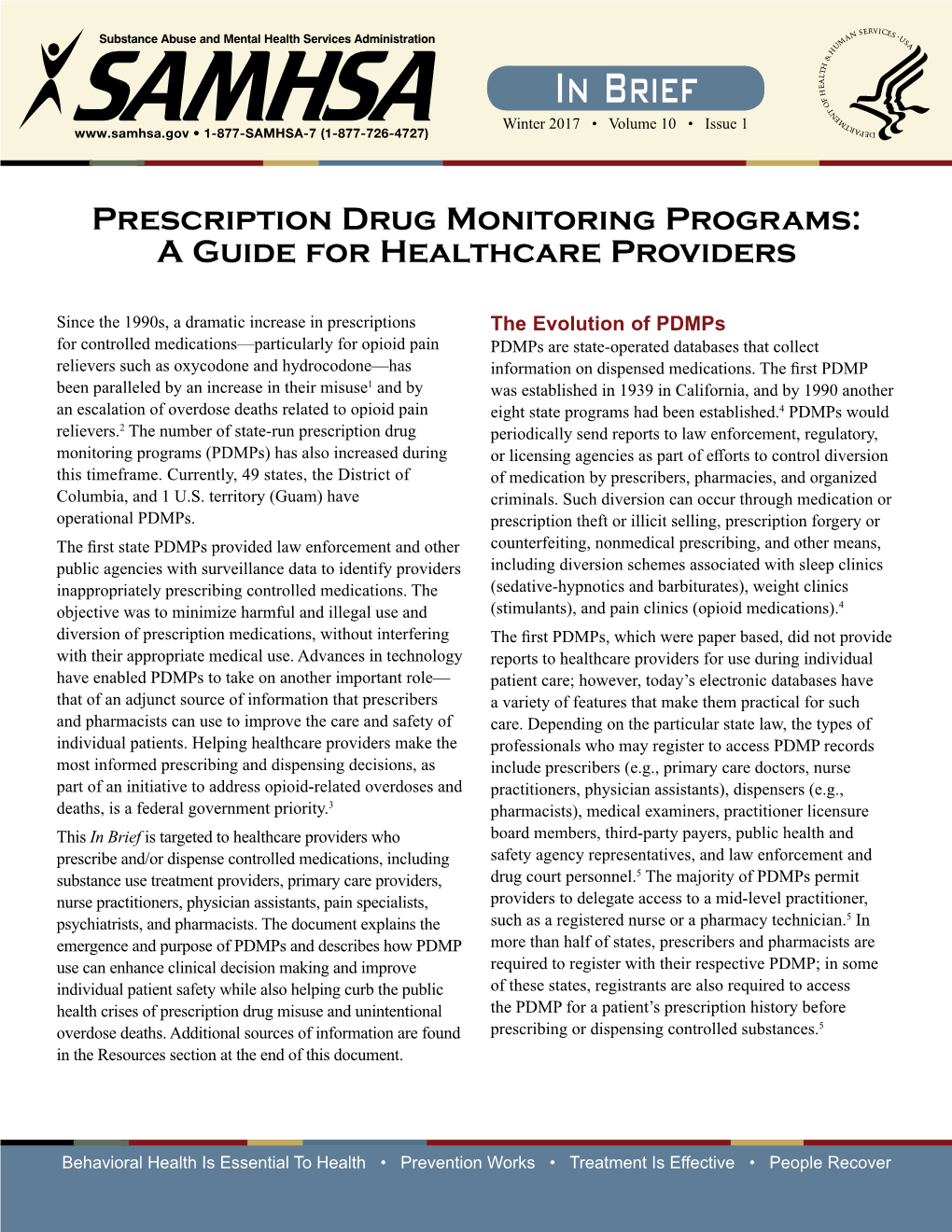 In Brief, Prescription Drug Monitoring Programs: a Guide for Healthcare Providers