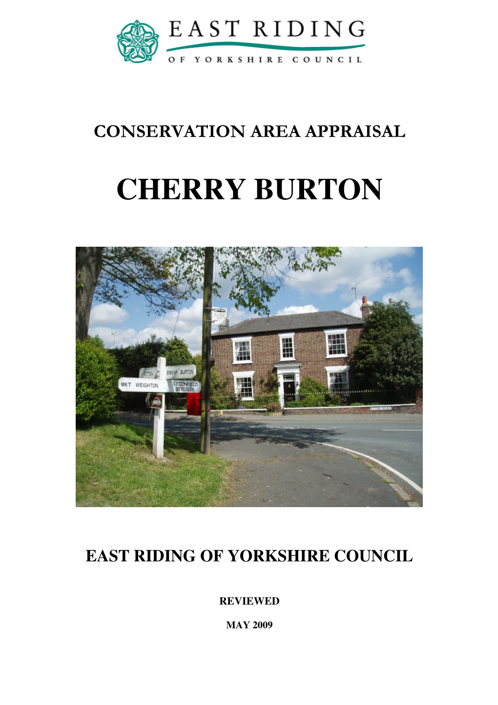 Cherry Burton Parish Council with a Formal Such Judgements Should Be Based on a Proposal