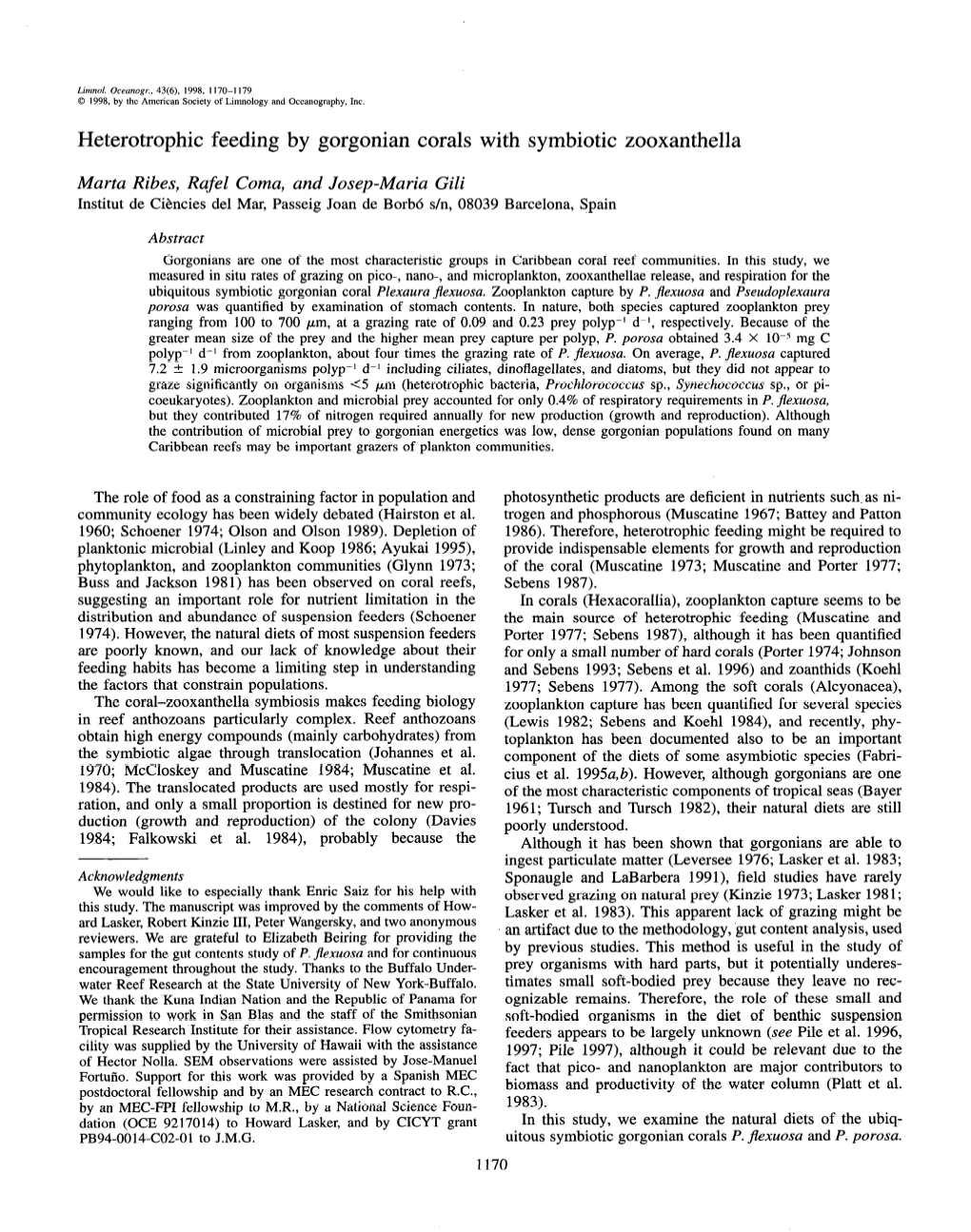 Heterotrophic Feeding by Gorgonian Corals with Symbiotic Zooxanthella