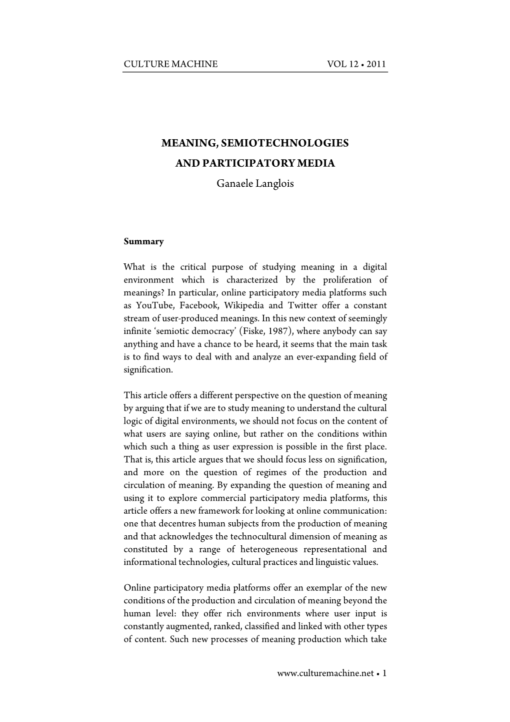 MEANING, SEMIOTECHNOLOGIES and PARTICIPATORY MEDIA Ganaele Langlois