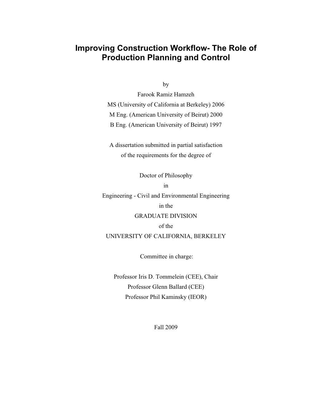 Improving Construction Workflow- the Role of Production Planning and Control