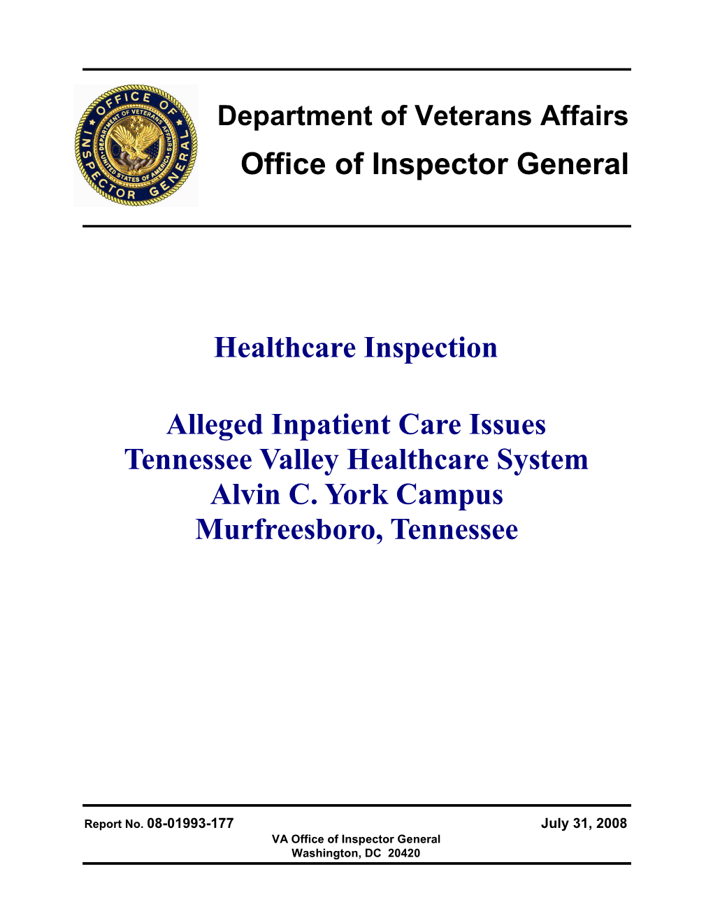 Department of Veterans Affairs Office of Inspector General Healthcare Inspection