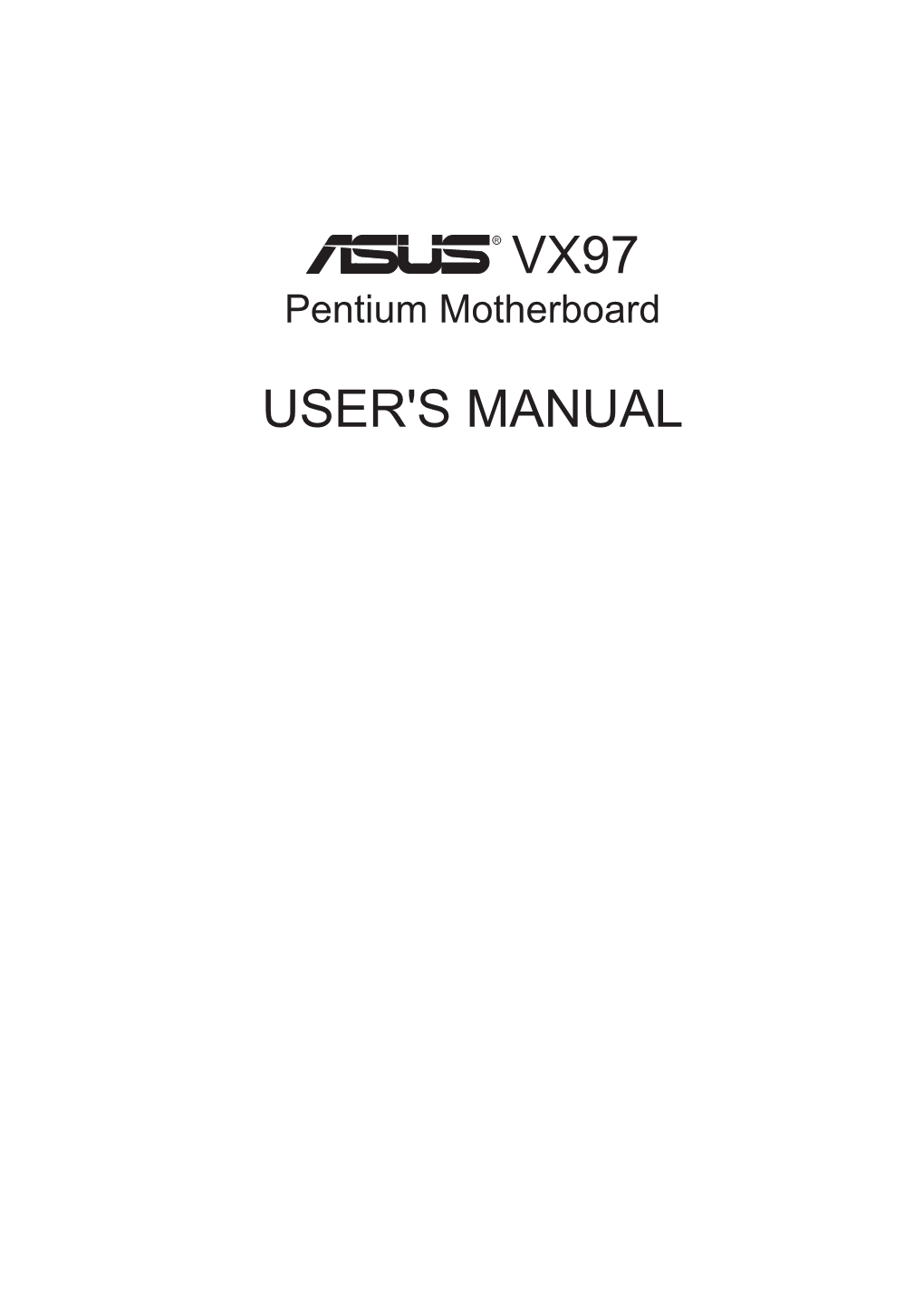 VX97 User's Manual ASUS CONTACT INFORMATION Asustek COMPUTER INC