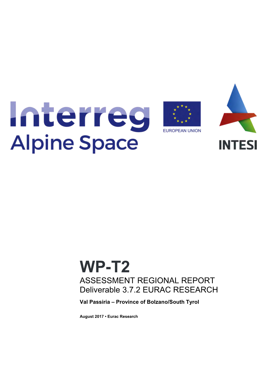 ASSESSMENT REGIONAL REPORT Deliverable 3.7.2 EURAC RESEARCH