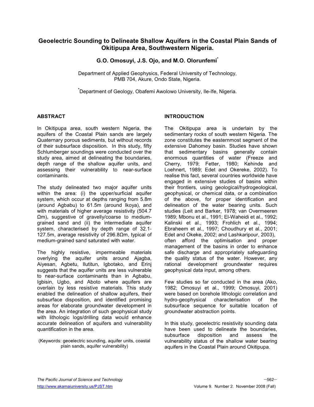 Geoelectric Sounding to Delineate Shallow Aquifers in the Coastal Plain Sands of Okitipupa Area, Southwestern Nigeria